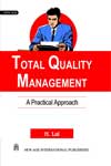 NewAge Total Quality Management : A Practical Approach